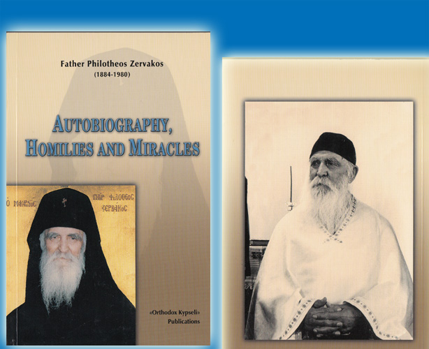 Autobiography, Homilies & Miracles, Father Philotheos Zervakos (1884-1980)