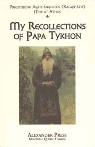 My Recollections Of Papa Tykhon