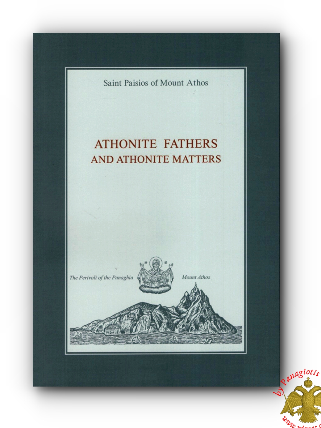 Athonite Fathers And Athonite Matters