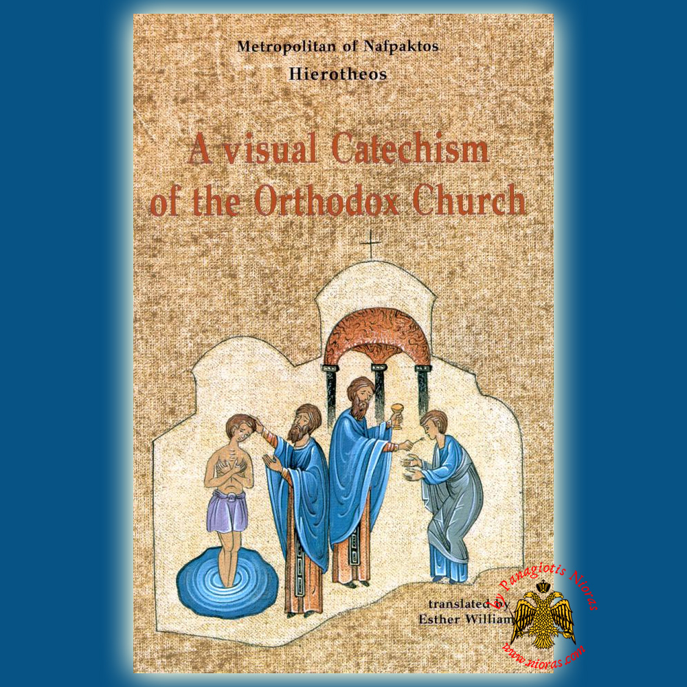 Visual Catechism of the Orthodox Church