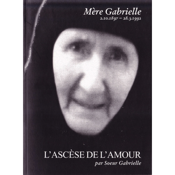 Ascetic Of Love: Mere Gabrielle Papayannis IN FRENCH LANGUAGE
