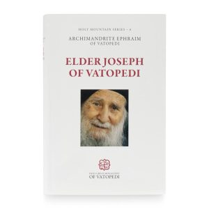 Elder Joseph of Vatopedi from the Holy and Great Monastery of Vatopedi - Orthodox English Book